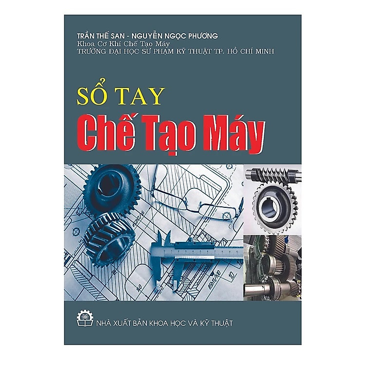 Sổ Tay Chế Tạo Máy