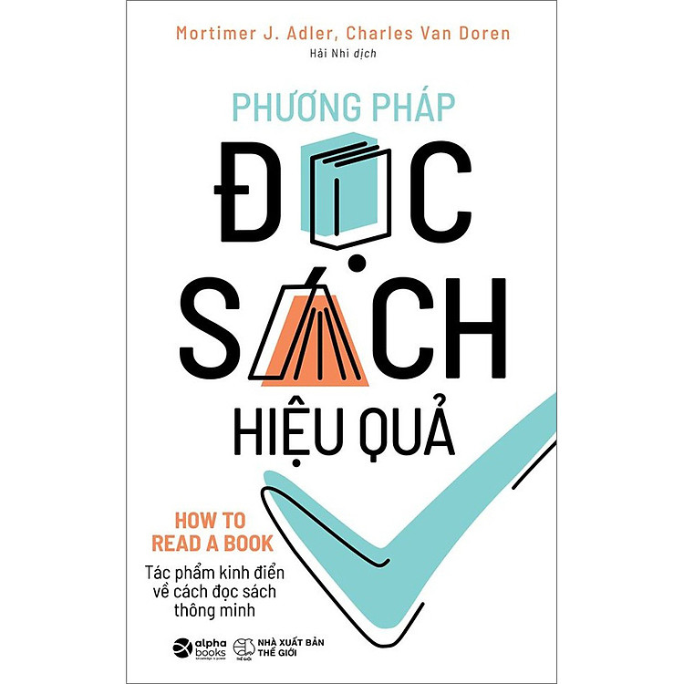 Phương Pháp Đọc Sách Hiệu Quả (Tái bản)