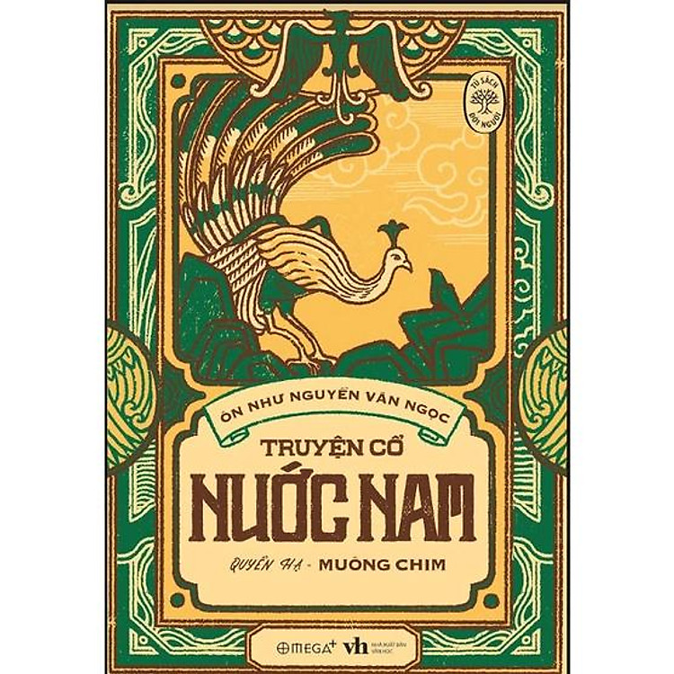 Tủ Sách Đời Người: Truyện Cổ Nước Nam (Tập 2) - Quyển Hạ: Muông Chim - Bản Quyền