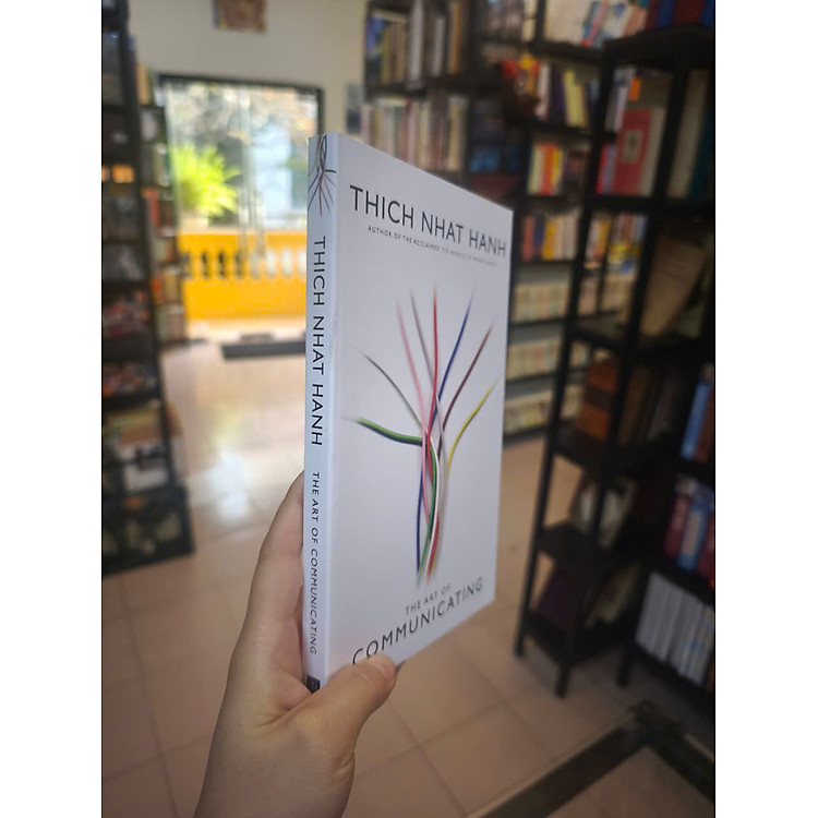 The Art of Communicating by Thich Nhat Hanh - Ảnh 4