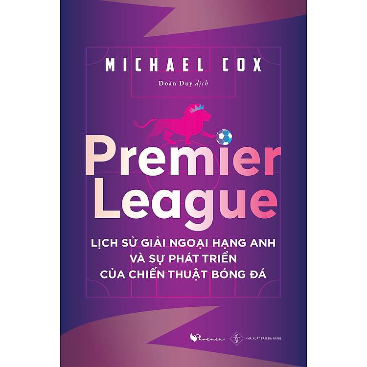 Premier League - Lịch sử giải Ngoại hạng Anh và sự phát triển của chiến thuật bóng đá