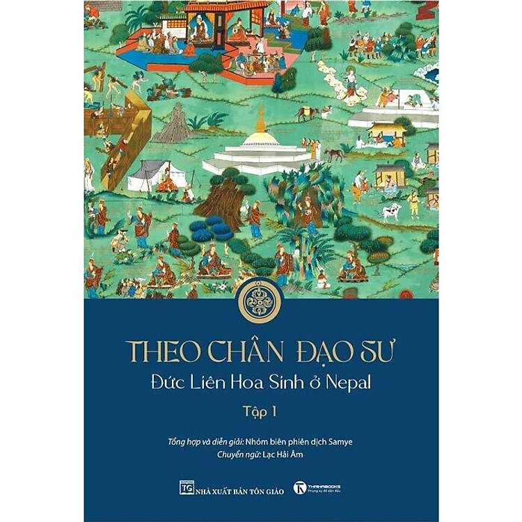 Theo Chân Đạo Sư – Đức Liên Hoa Sinh Ở Nepal (Tập 1)