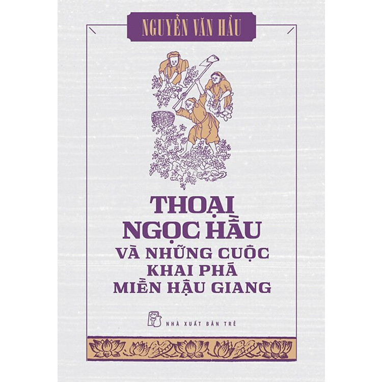 Nguyễn Văn Hầu - Những tác phẩm khảo cứu - Ảnh 6