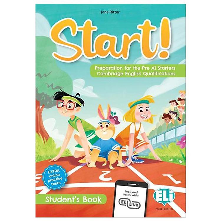 Start! – Student’s Book & Digital Book – Preparation For The Pre A1 Starters Cambridge English Qualifications
