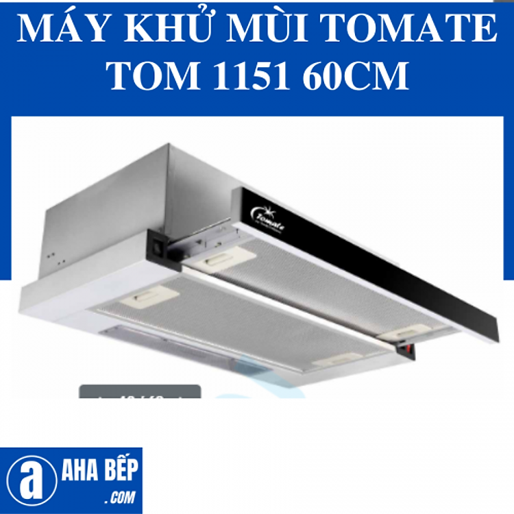 MÁY KHỬ MÙI TOMATE TOM 1151 60CM. Hàng Chính Hãng