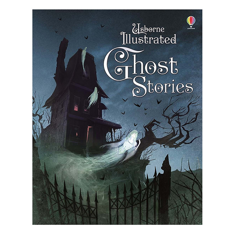 Sách Usborne Illustrated Ghost Stories