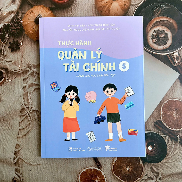 Sách - Combo 5 cuốn: Thực hành quản lý tài chính dành cho học sinh tiểu học Tập 1 + Tập 2 + Tập 3 + Tập 4 + Tập 5
