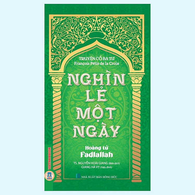 Truyện Cổ Ba Tư Nghìn Lẻ Một Ngày – Hoàng Tử Fadlallah