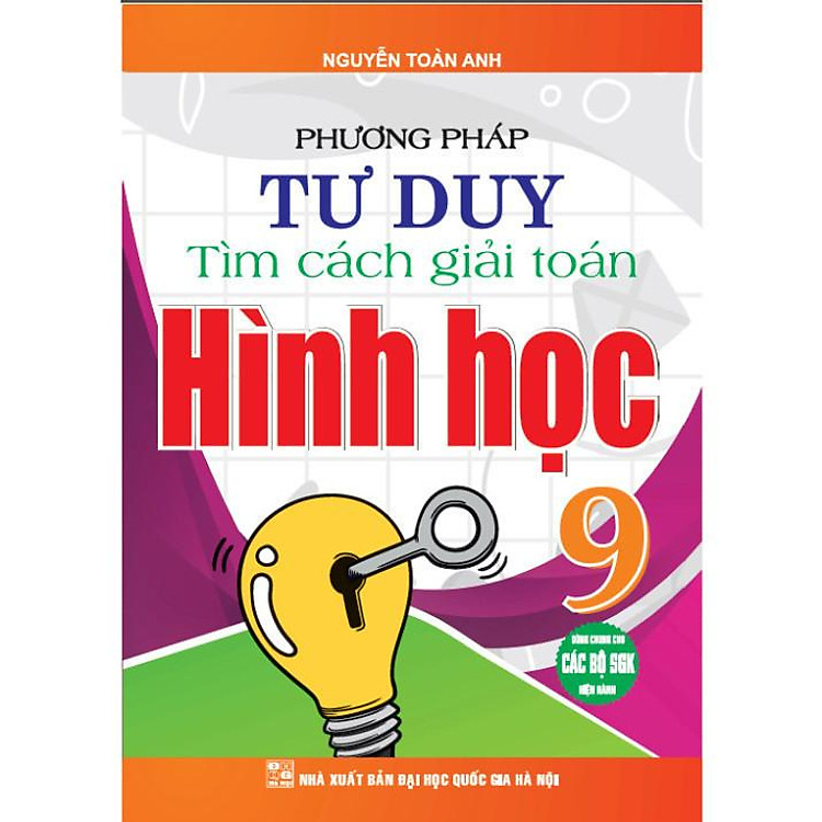 Phương pháp tư duy tìm cách giải toán hình học 9