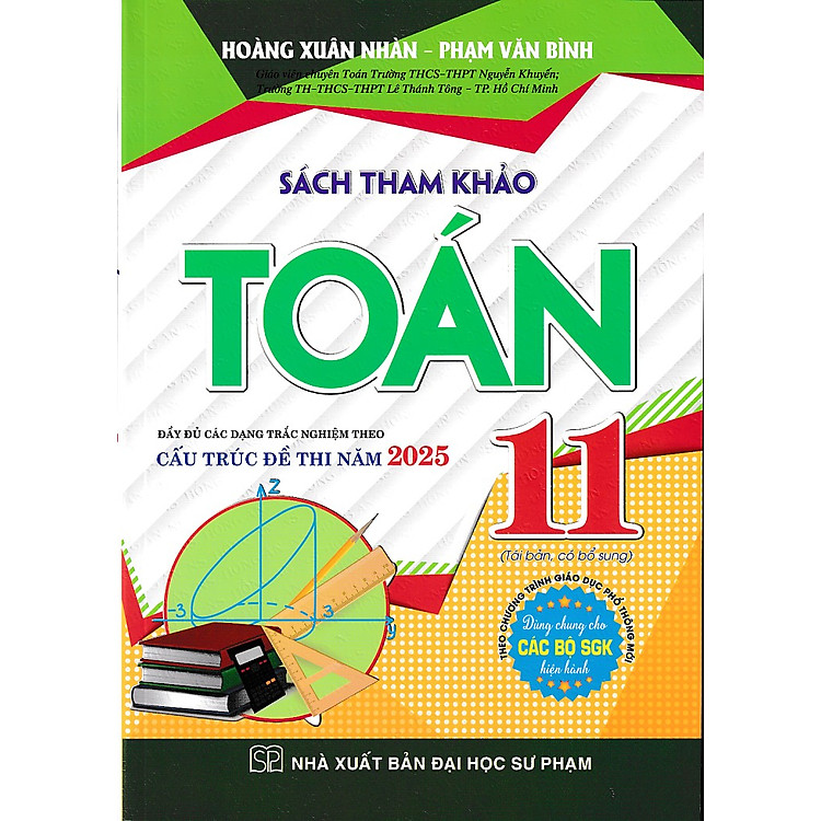 Sách tham khảo Toán 11 - 2025 - Dùng chung cho các bộ sách giáo khoa