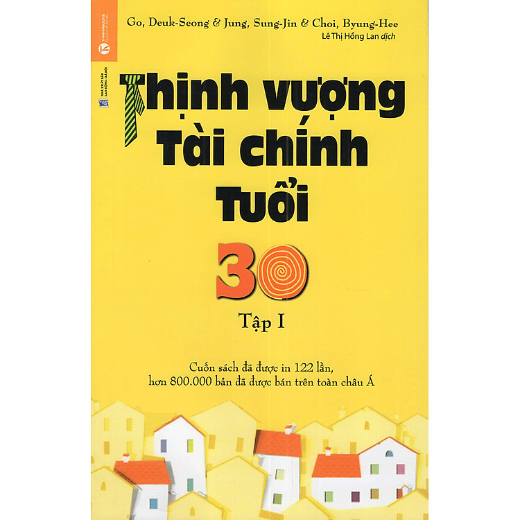 Thịnh Vượng Tài Chính Tuổi 30 – Tập 1