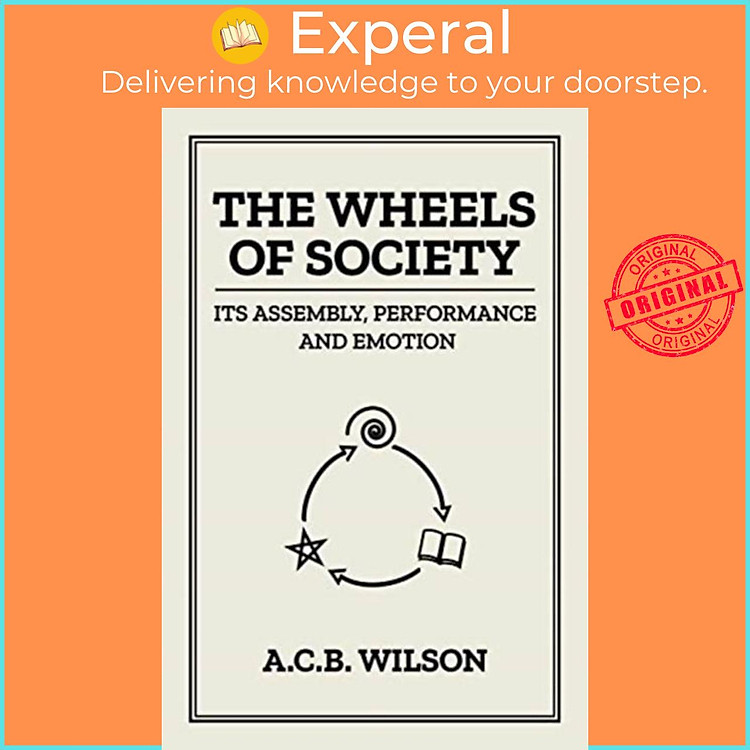 Sách - The Wheels of Society by Tony Wilson (UK edition, paperback)