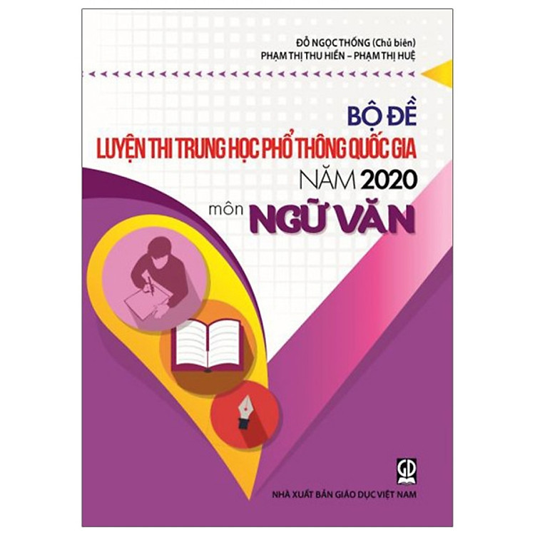 Bộ Đề Luyện Thi THPT Quốc Gia 2020 - Môn Ngữ Văn