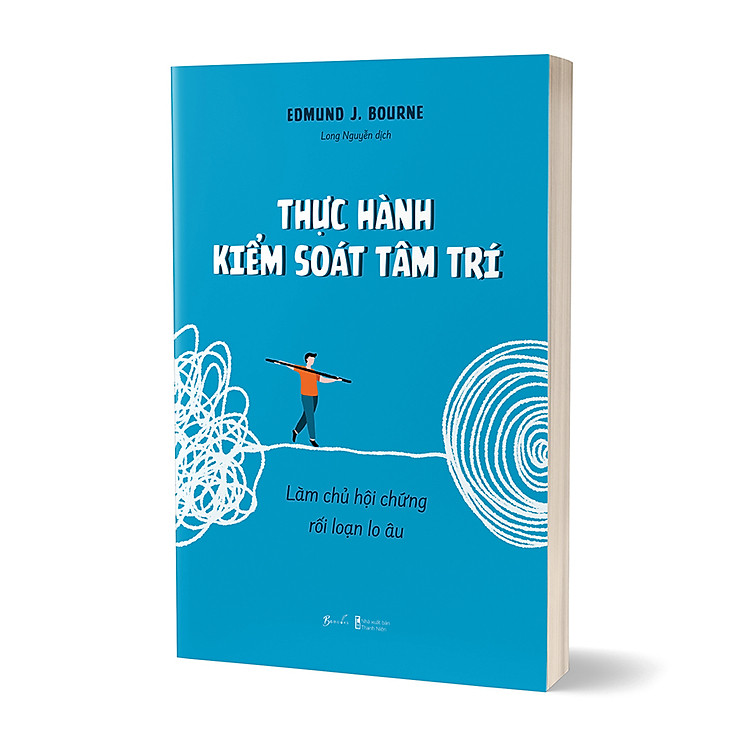 Thực Hành Kiểm Soát Tâm Trí: Làm Chủ Hội Chứng Rối Loạn Lo Âu - Ảnh 3