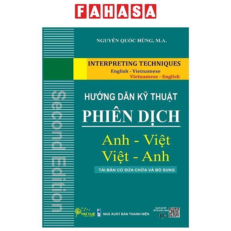 Hướng Dẫn Kỹ Thuật Phiên Dịch Anh – Việt, Việt – Anh
