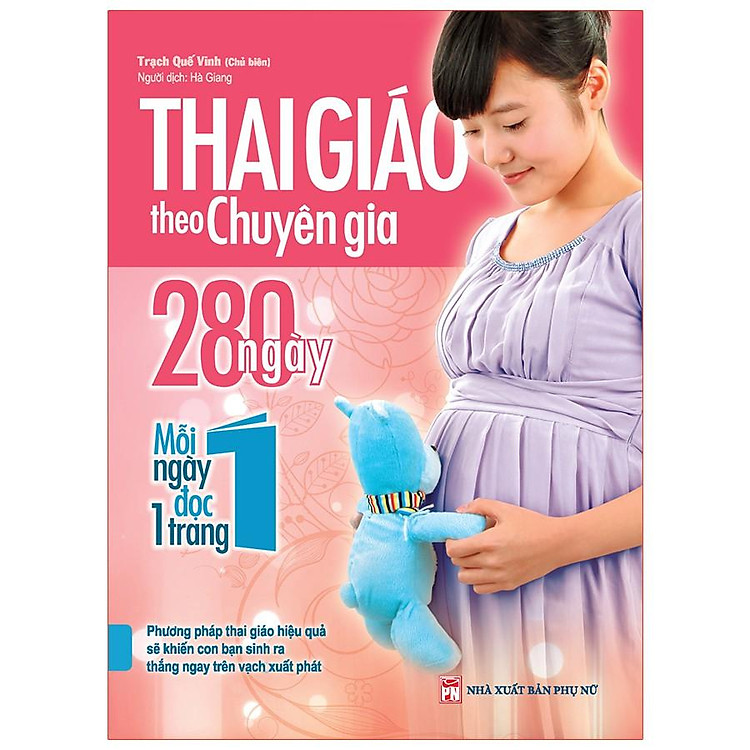 Thai Giáo Theo Chuyên Gia – 280 Ngày Mỗi Ngày Đọc 1 Trang (Tái Bản)