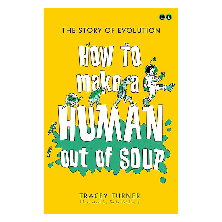 How To Make A Human Out Of Soup