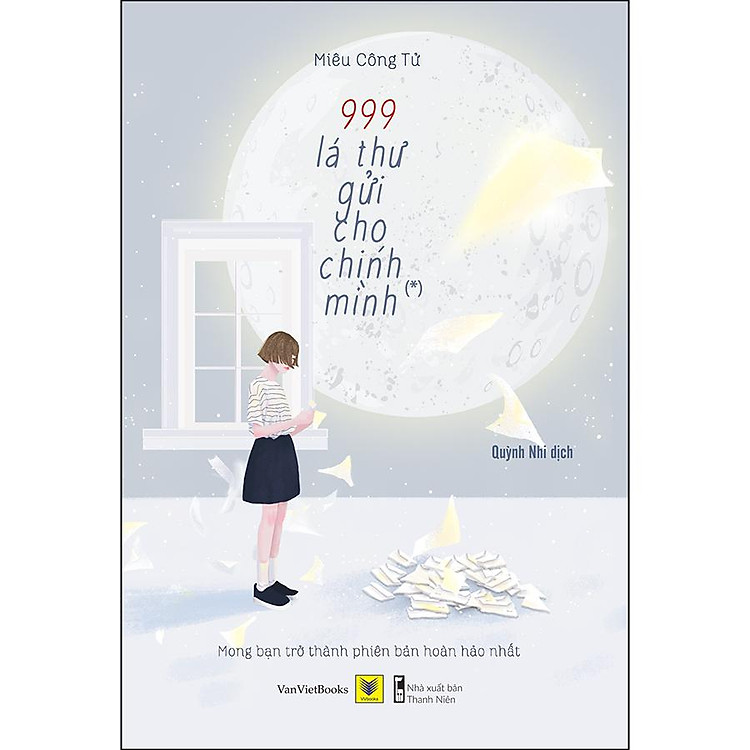 999 Lá Thư Gửi Cho Chính Mình (Tái Bản) - Ảnh 4