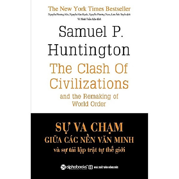 Sự Va Chạm Giữa Các Nền Văn Minh Và Sự Tái Lập Trật Tự Thế Giới Tặng BookMark Romantic