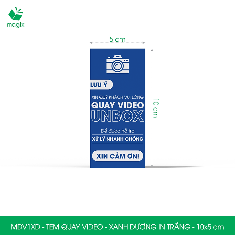 Tem chú ý quay video (100 chiếc) – 10×5 cm – Xanh dương in trắng