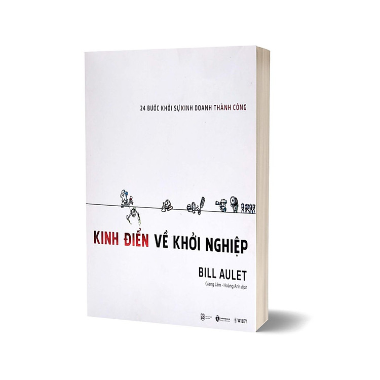 24 Bước Khỏi Sự Kinh Doanh Thành Công – Kinh Điển Về Khởi Nghiệp (Tái Bản 2022)