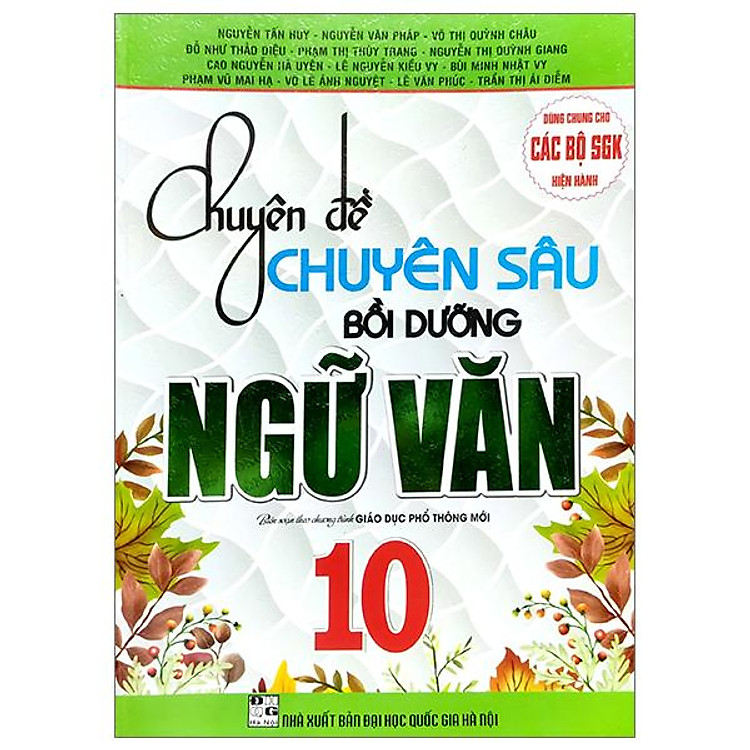 Chuyên Đề Chuyên Sâu Bồi Dưỡng Ngữ Văn 10