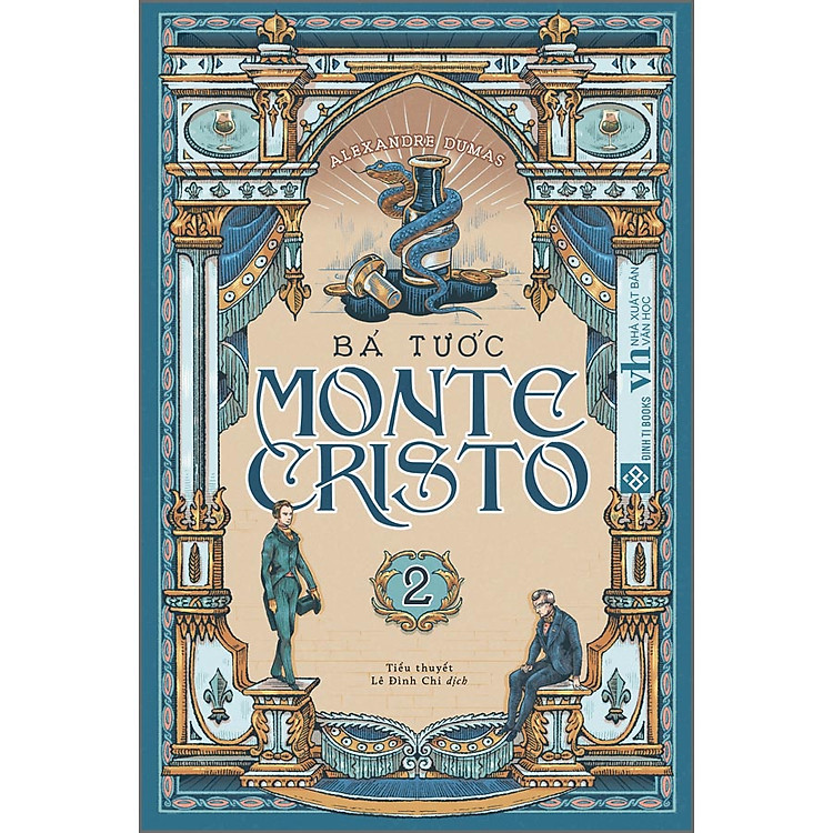 Bá tước Monte-Cristo (Tập 2)