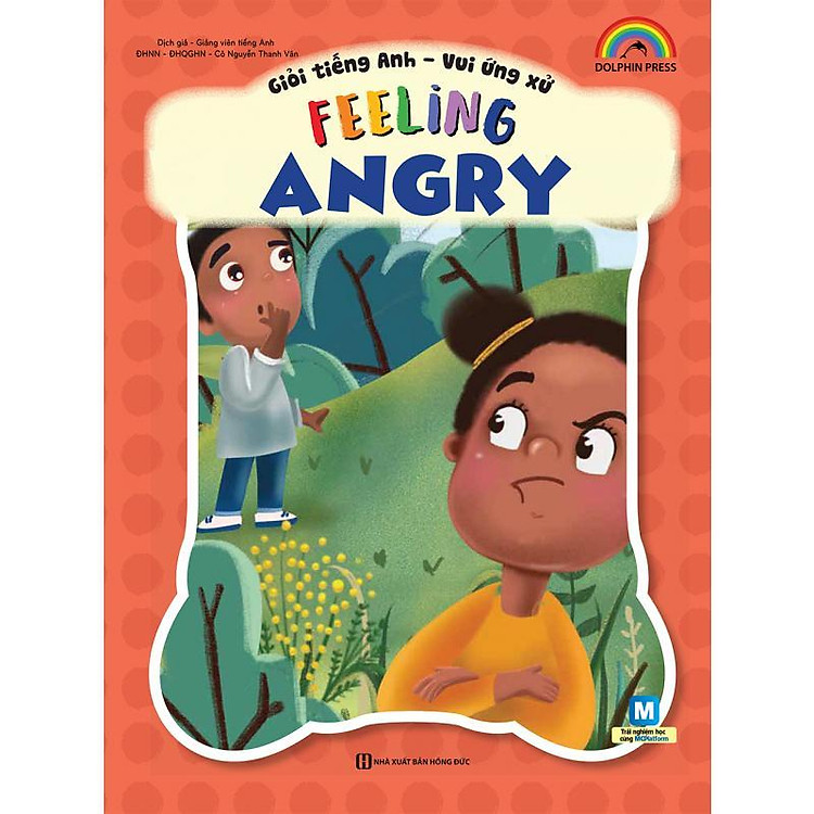 Giỏi Tiếng Anh – Vui Ứng Xử – Feeling- Angry