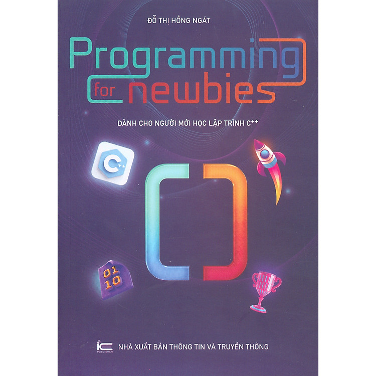 Programming For Newbies – Dành Cho Người Mới Học Lập Trình C++