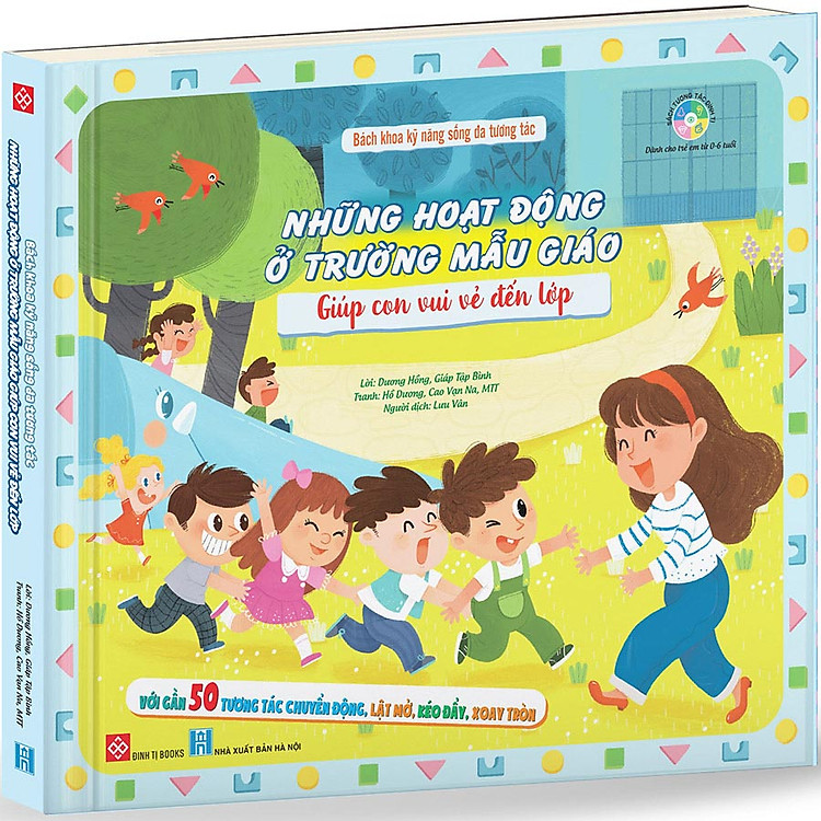 Bách Khoa Kỹ Năng Sống Đa Tương Tác - Những Hoạt Động Ở Trường Mẫu Giáo Giúp Con Vui Vẻ Đến Lớp - Ảnh 5