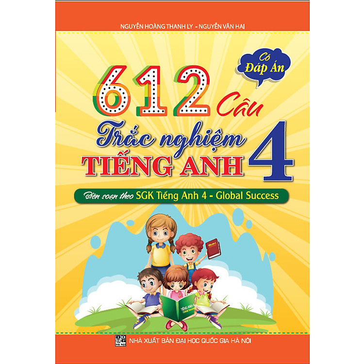 612 Câu Trắc Nghiệm Tiếng Anh 4 Có Đáp Án