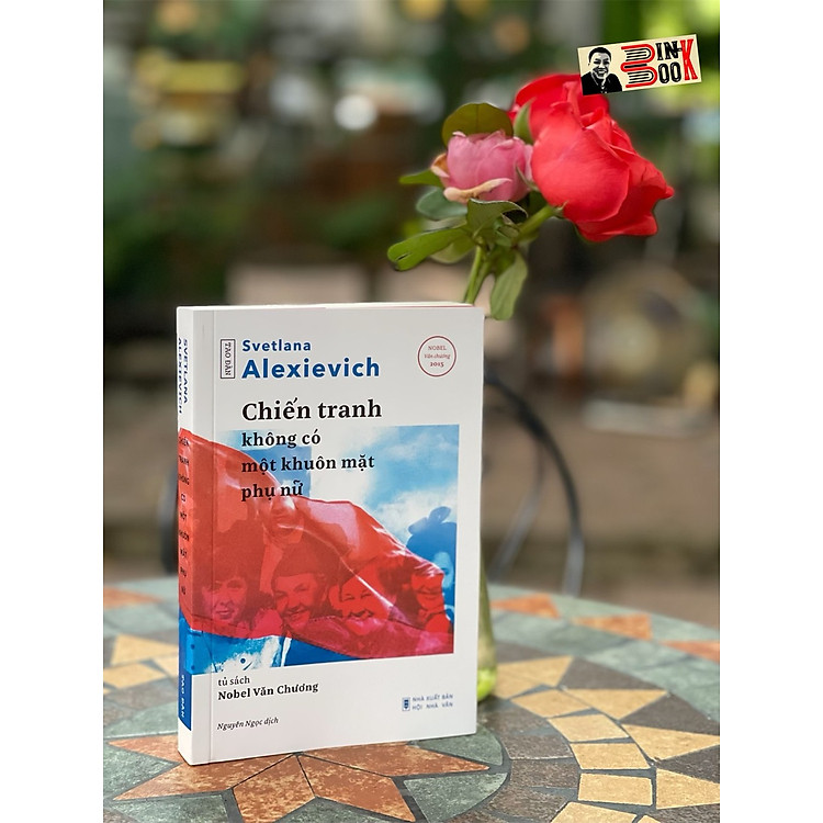 Tại Lazada: CHIẾN TRANH KHÔNG CÓ MỘT KHUÔN MẶT PHỤ NỮ (Tái bản 2023)