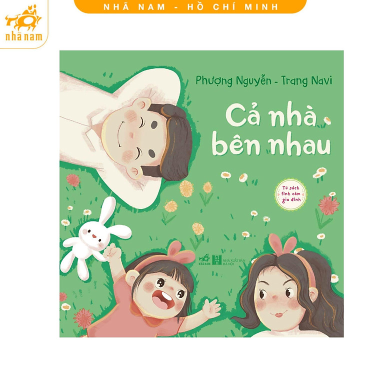 Sách - Tủ sách tình cảm gia đình: Con yêu mẹ vô cùng - Cả nhà bên nhau (Nhã Nam HCM)