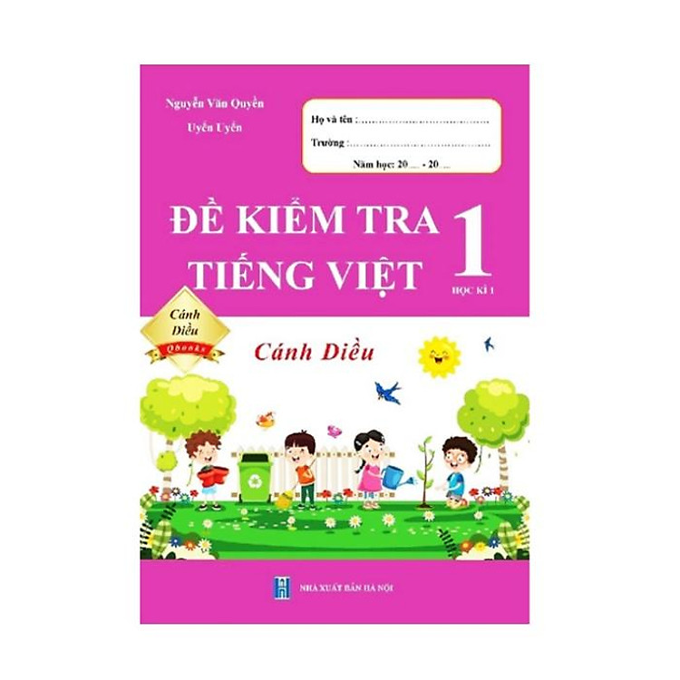 Đề Kiểm Tra Tiếng Việt 1 Học Kì 1 (Cánh Diều)