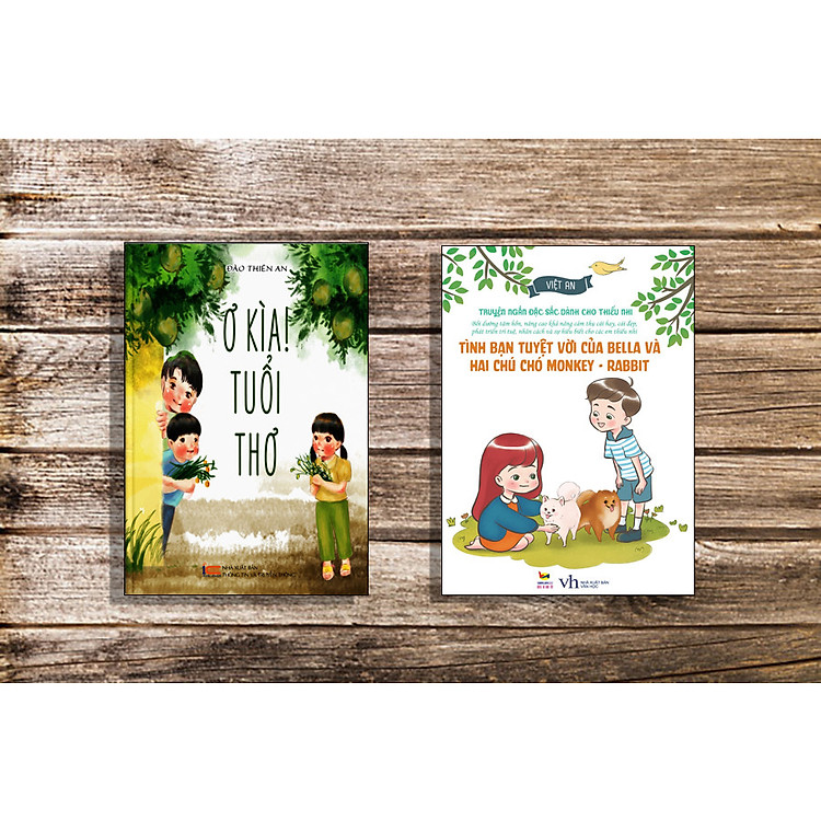 COMBO VĂN HỌC TUỔI TEEN - Ơ KÌA TUỔI THƠ - TÌNH BẠN TUYỆT VỜI CỦA BELLA VÀ HAI CHÚ CHÓ MONKEY-RABBIT