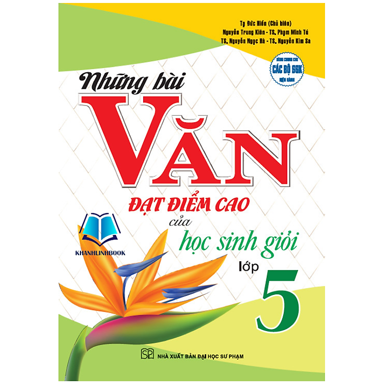 Những Bài Văn Đạt Điểm Cao Của Học Sinh Giỏi Lớp 5