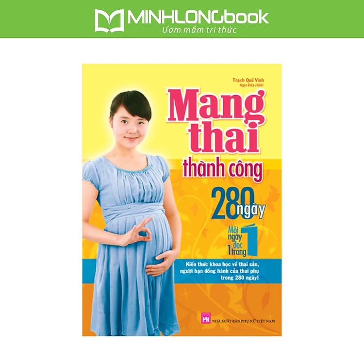Mang Thai Thành Công 280 Ngày – Mỗi Ngày Đọc Một Trang