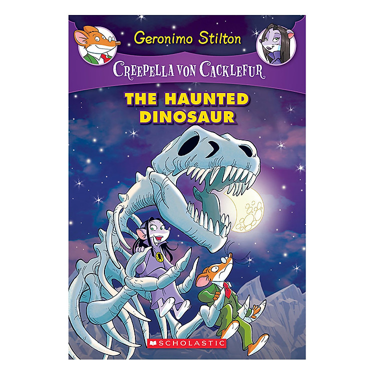 Sách Creepella Von Cacklefur #9: The Haunted Dinosaur : A Geronimo Stilton Adventure