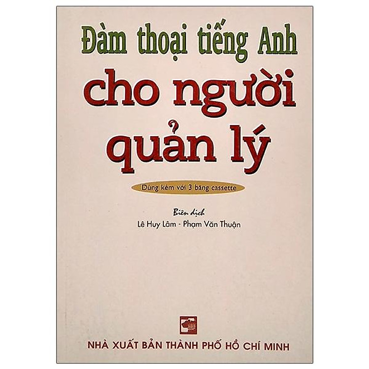 Đàm Thoại Tiếng Anh Cho Người Quản Lý