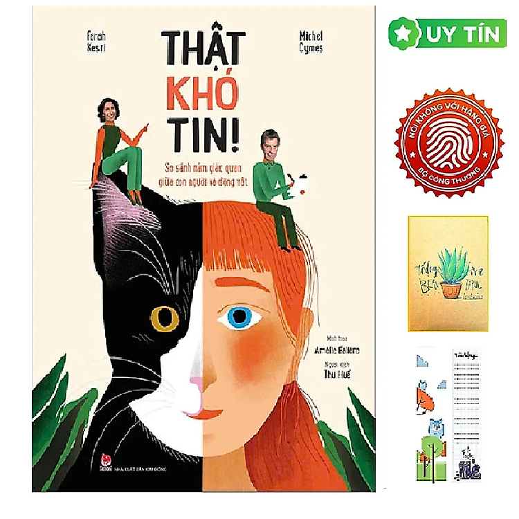 Thật Khó Tin - So Sánh Năm Giác Quan Giữa Con Người Và Động Vật (Tặng Kèm Bookmark CÚ MÈO + SỔ TAY XƯƠNG RỒNG)