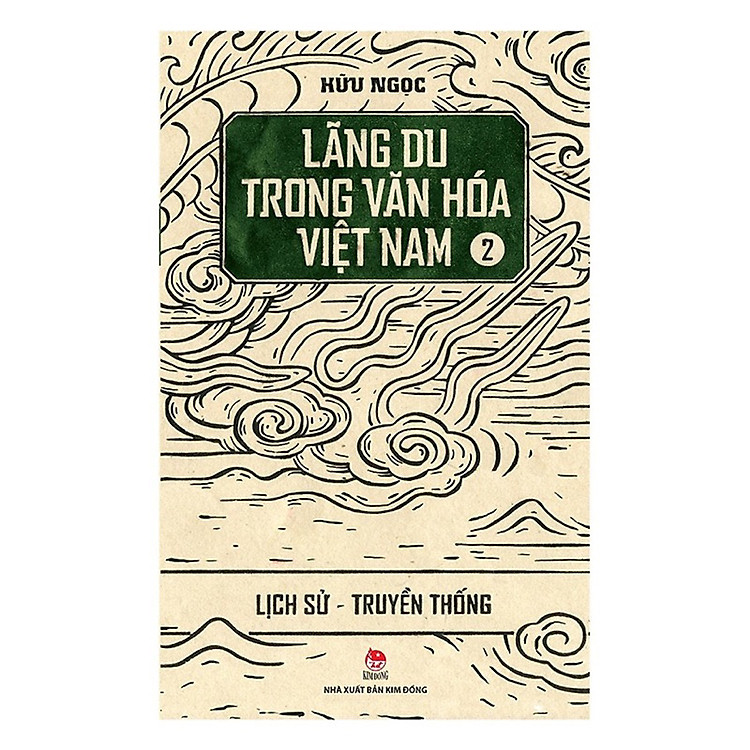 Lãng Du Trong Văn Hoá Việt Nam (Tập 2)