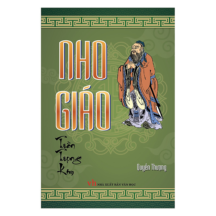 Nho Giáo – Quyển Thượng