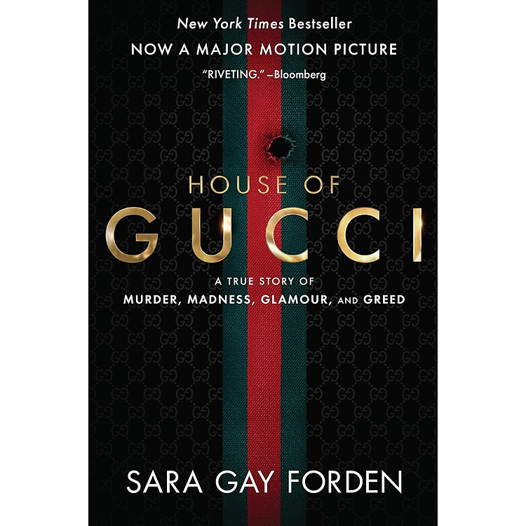 The House of Gucci: A True Story of Murder, Madness, Glamour, and Greed