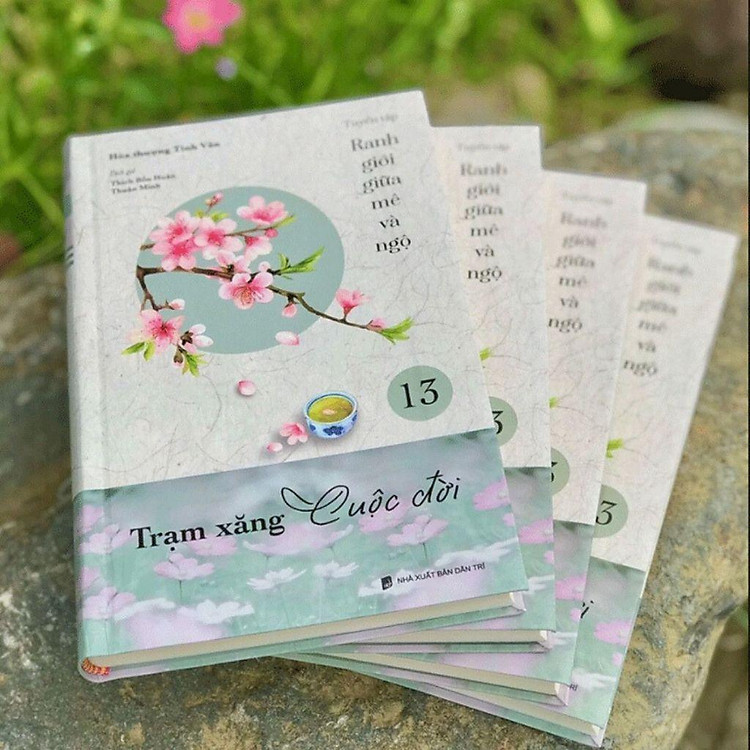 Trạm Xăng Cuộc Đời - Tập 13 - Tuyển Tập Ranh Giới Giữa Mê Và Ngộ - Ảnh 6