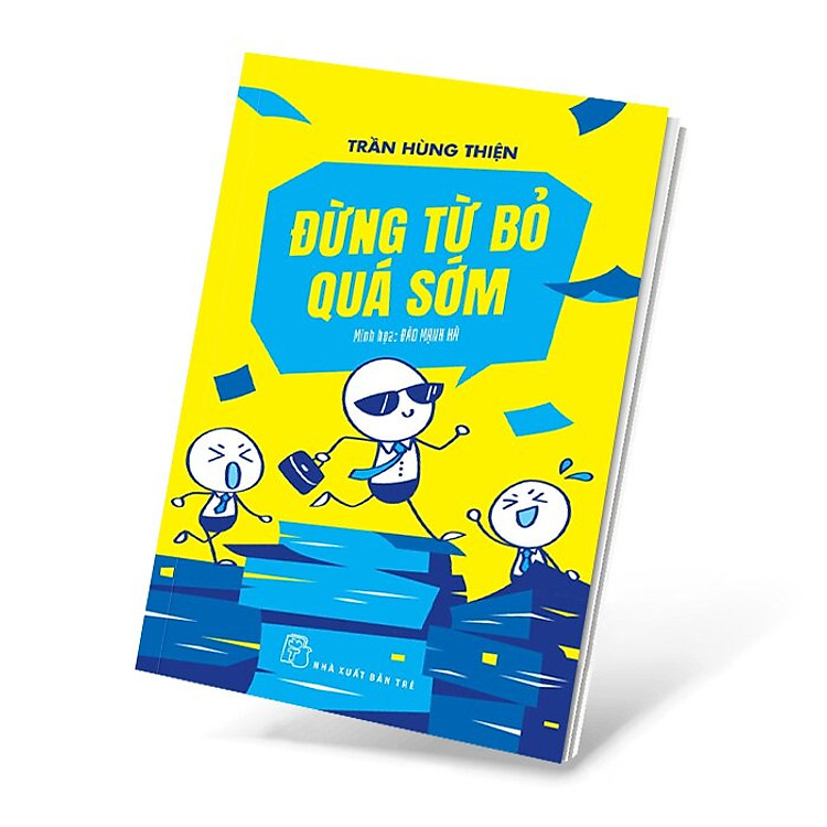 Đừng từ bỏ quá sớm - Ảnh 2