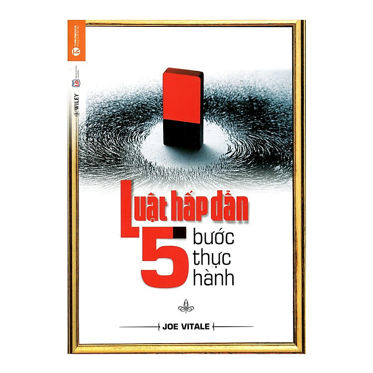 Luật Hấp Dẫn – 5 Bước Thực Hành (Tái Bản)