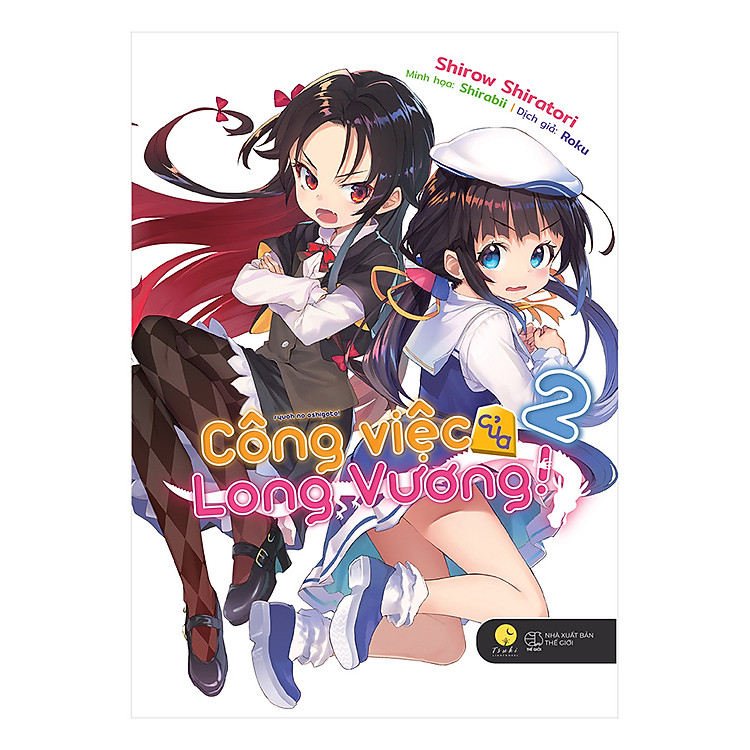 Sách Công Việc Của Long Vương! (Tập 2)