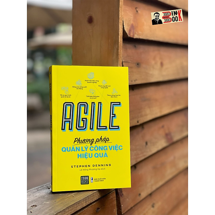 AGILE – PHƯƠNG PHÁP QUẢN LÝ CÔNG VIỆC HIỆU QUẢ