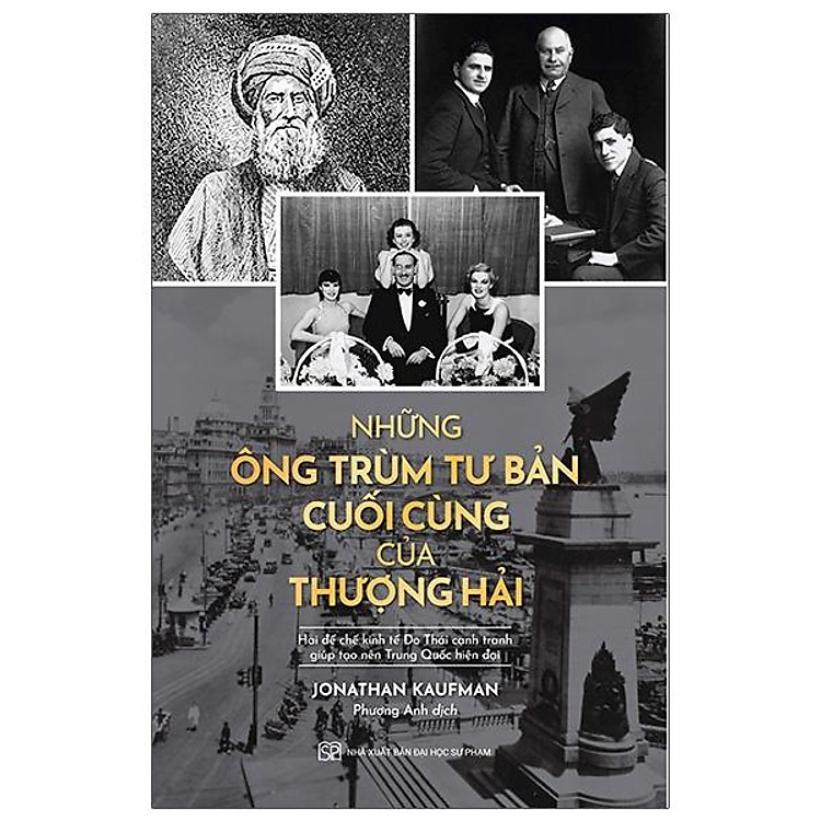 Những Ông Trùm Tư Bản Cuối Cùng Ở Thượng Hải
