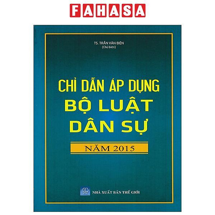 Chỉ Dẫn Áp Dụng Bộ Luật Dân Sự Năm 2015